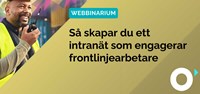 Så-skapar-du-ett-intranät-som-engagerar-frontlinjearbetare